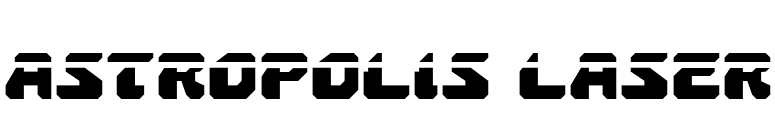 Astropolis Laser font preview