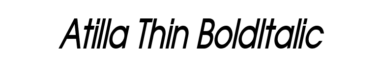 Atilla Thin BoldItalic font preview