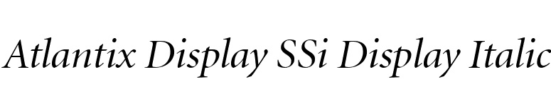 Atlantix Display SSi Display Italic font preview