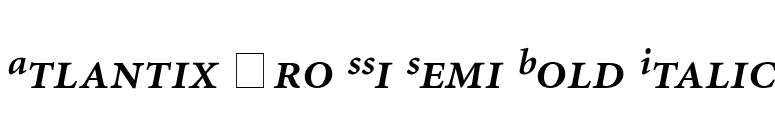 Atlantix Pro SSi Semi Bold Italic font preview