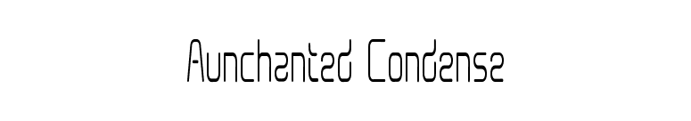 Aunchanted Condense font preview