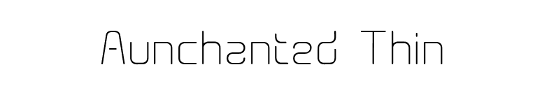 Aunchanted Thin font preview