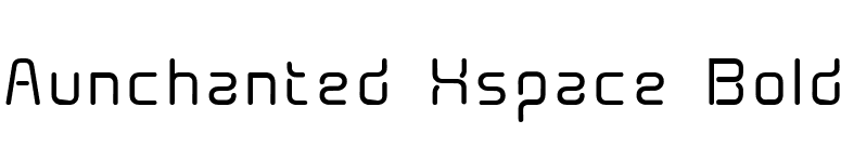 Aunchanted Xspace Bold font preview