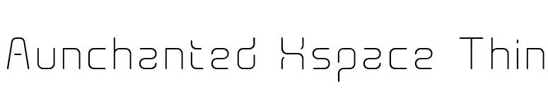 Aunchanted Xspace Thin font preview