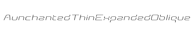 AunchantedThinExpandedOblique font preview