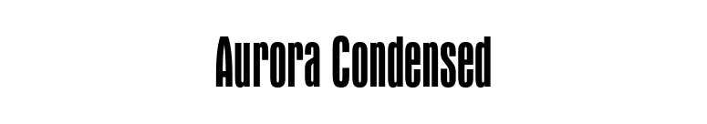 Aurora Condensed font preview