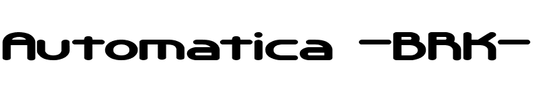 Automatica -BRK- font preview