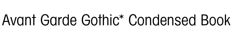 Avant Garde Gothic* Condensed Book font preview
