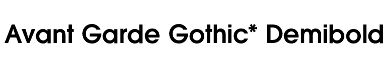 Avant Garde Gothic* Demibold font preview
