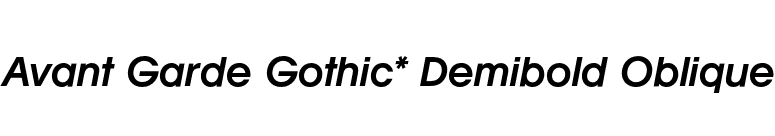 Avant Garde Gothic* Demibold Oblique font preview