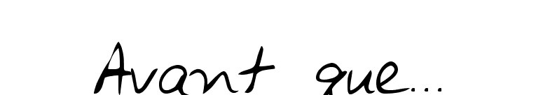 Avant que... font preview