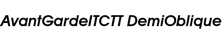 AvantGardeITCTT DemiOblique font preview
