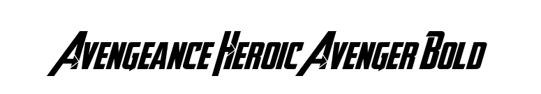 Avengeance Heroic Avenger Bold font preview