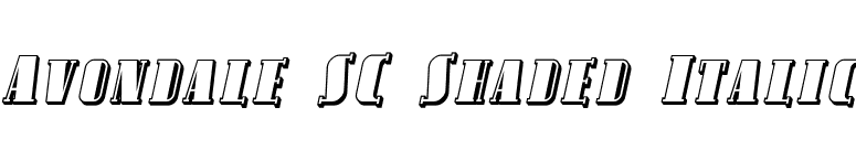 Avondale SC Shaded Italic font preview