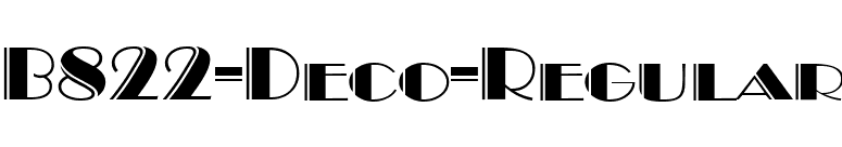 B822-Deco-Regular font preview