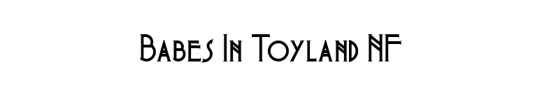 Babes In Toyland NF font preview