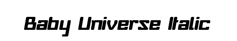 Baby Universe Italic font preview