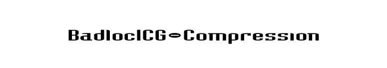 BadlocICG-Compression font preview