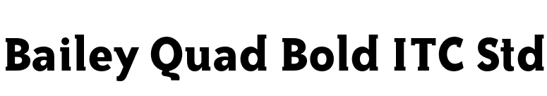 Bailey Quad Bold ITC Std font preview