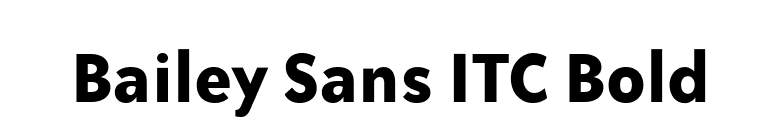 Bailey Sans ITC Bold font preview