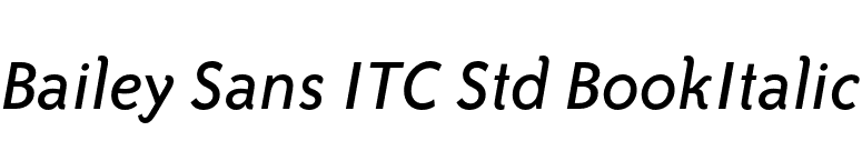 Bailey Sans ITC Std BookItalic font preview
