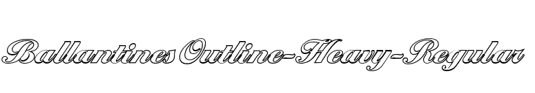 BallantinesOutline-Heavy-Regular font preview