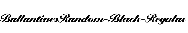BallantinesRandom-Black-Regular font preview