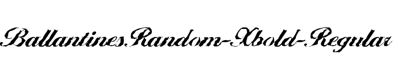 BallantinesRandom-Xbold-Regular font preview
