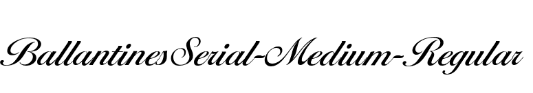 BallantinesSerial-Medium-Regular font preview