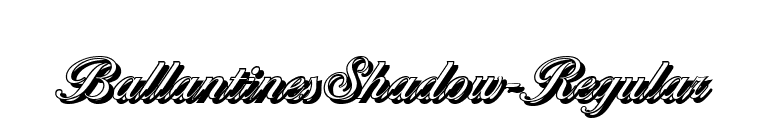 BallantinesShadow-Regular font preview