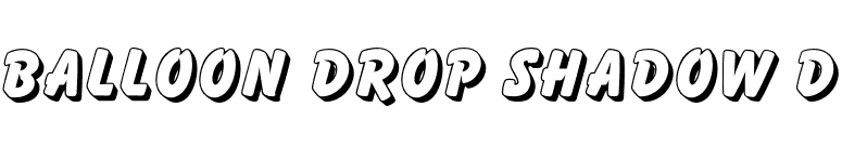 Balloon Drop Shadow D font preview