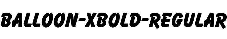 Balloon-Xbold-Regular font preview