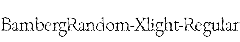 BambergRandom-Xlight-Regular font preview