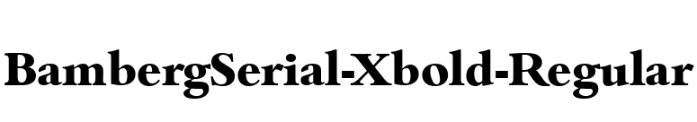 BambergSerial-Xbold-Regular font preview