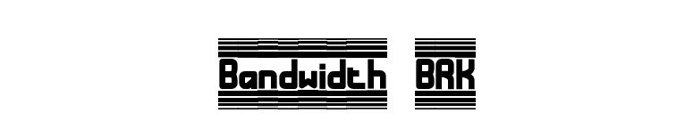 Bandwidth BRK font preview