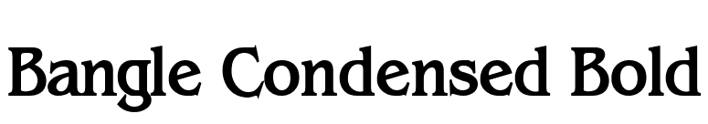Bangle Condensed Bold font preview