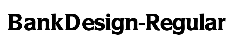 BankDesign-Regular font preview