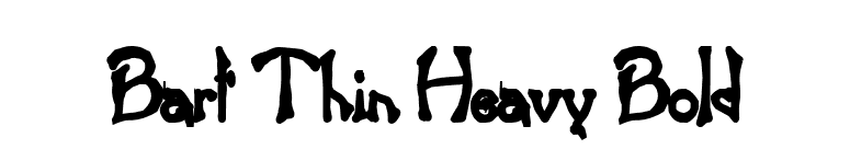 Bart Thin Heavy Bold font preview