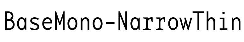 BaseMono-NarrowThin font preview