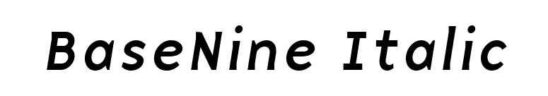 BaseNine Italic font preview