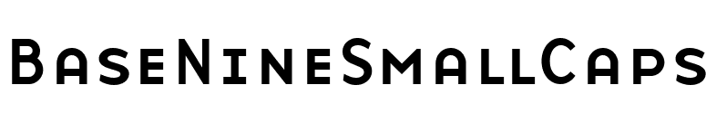 BaseNineSmallCaps font preview