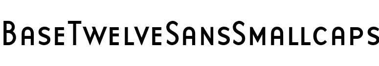 BaseTwelveSansSmallcaps font preview