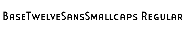 BaseTwelveSansSmallcaps Regular font preview