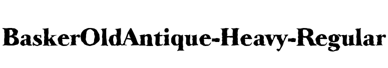 BaskerOldAntique-Heavy-Regular font preview