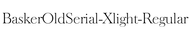 BaskerOldSerial-Xlight-Regular font preview