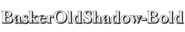BaskerOldShadow-Bold font preview