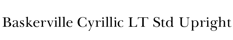 Baskerville Cyrillic LT Std Upright font preview