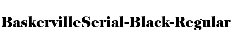 BaskervilleSerial-Black-Regular font preview