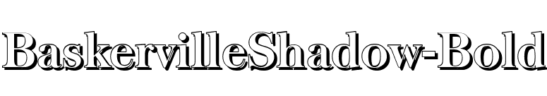BaskervilleShadow-Bold font preview