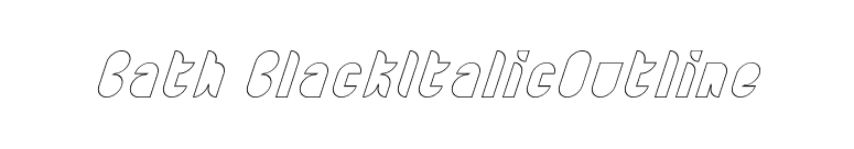 Bath BlackItalicOutline font preview